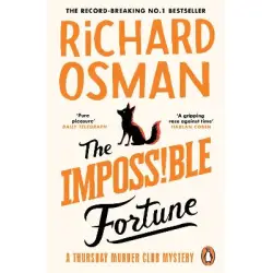 THE THURSDAY MURDER CLUB 5: The Impossible Fortune PB