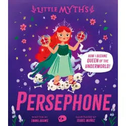 LITTLE MYTHS: PERSEPHONE HC
