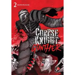 Corpse Knight Gunther, Vol. 2