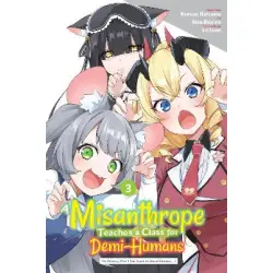 A Misanthrope Teaches a Class for Demi-Humans, Vol. 3 (manga)