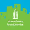 DOWNTOWN BOOKWORKS