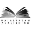 MAINSTREAM PUBLISHING