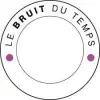 BRUIT DU TEMPS
