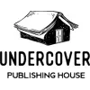 UNDERCOVER PUBLISHING HOUSE