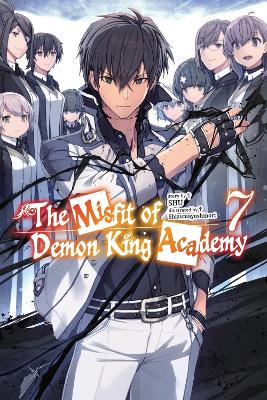 The Misfit of Demon King Academy, Vol. 7 (light novel)